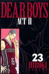Manga - Manhwa - Dear Boys Act 2 jp Vol.23